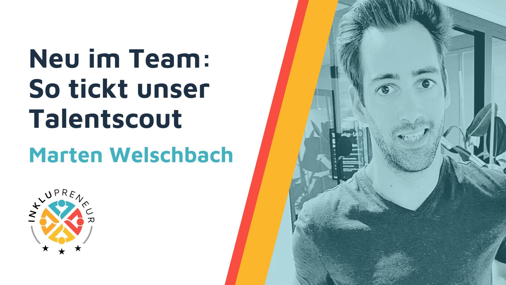 Cover enthält Martens Profilbild sowie den Text "Neu im Team: So tickt unser Talentscout"